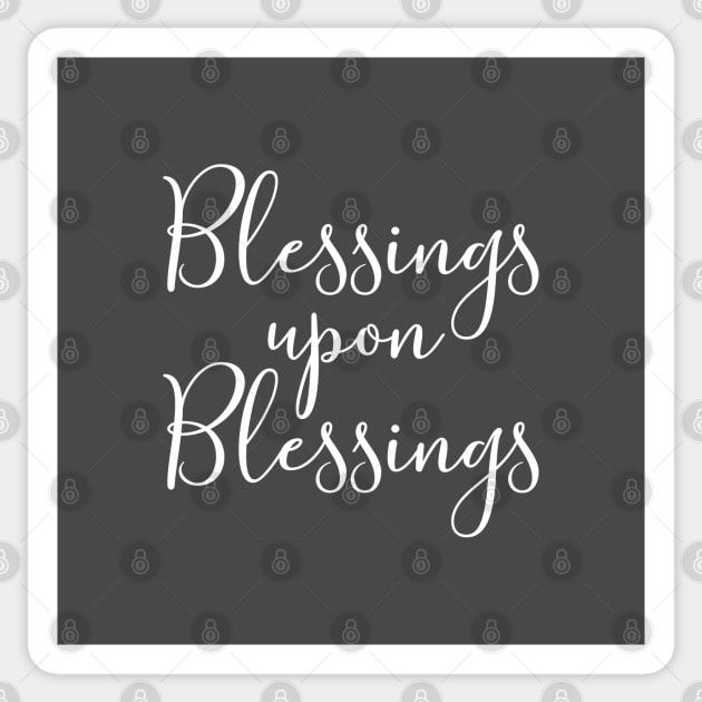 Blessings upon Blessings Sticker by cbpublic